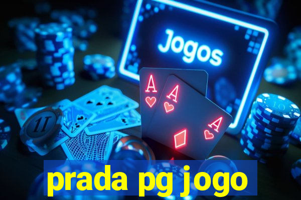 prada pg jogo